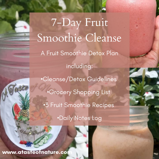 7 Day Fruit Smoothie Cleanse